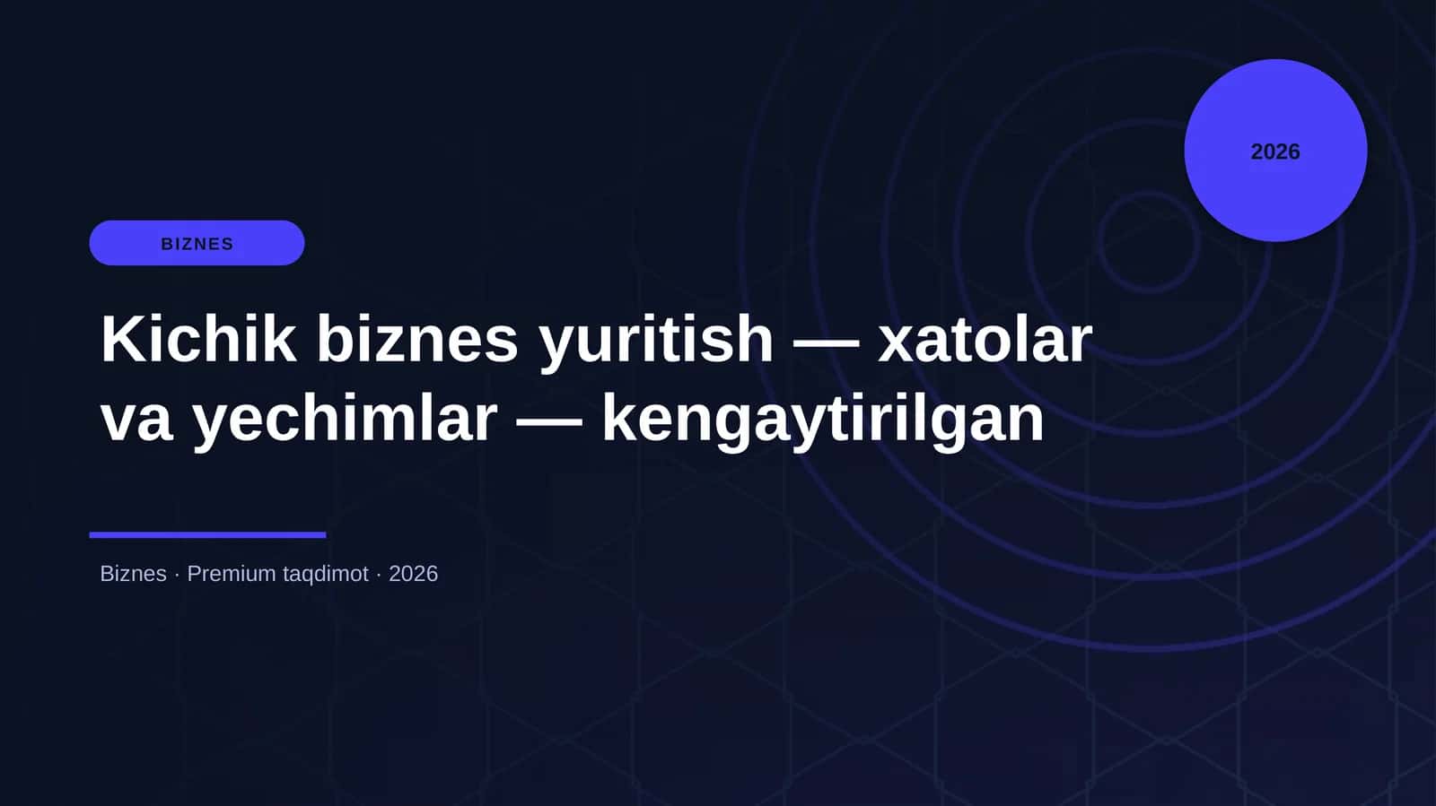 Kichik biznes yuritish — xatolar va yechimlar — keng 1