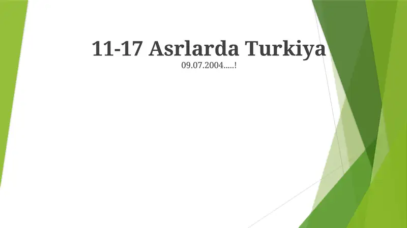 11-17 Asrlarda Turkiya 1