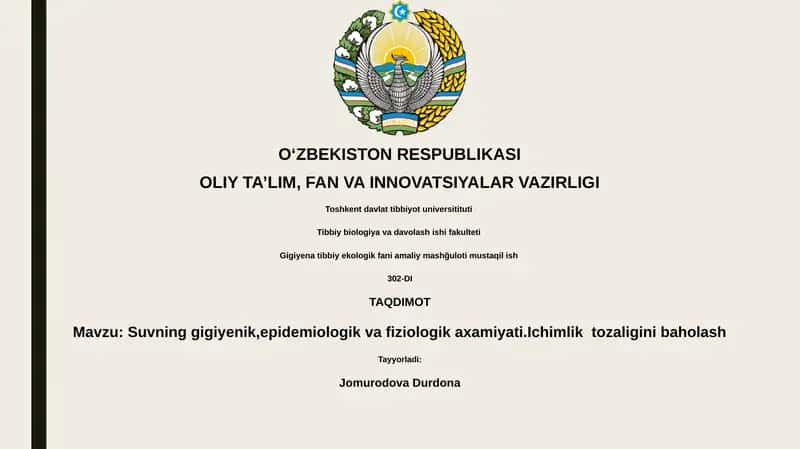 Suvning gigiyenik, epidemiologik va fiziologik axamiyati 1