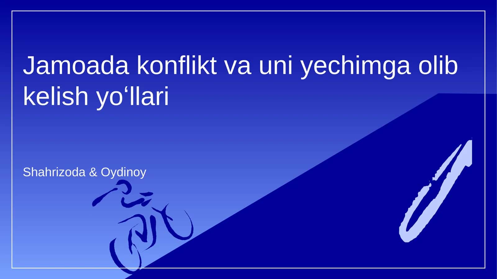 Jamoada konflikt va uni yechimga olib kelish yoʻllari 1