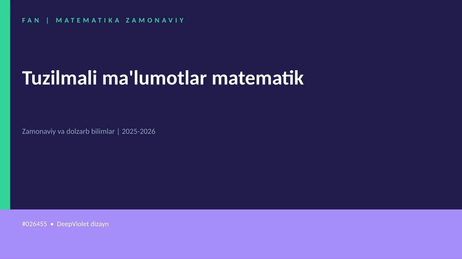 Tuzilmali ma'lumotlar matematik 1