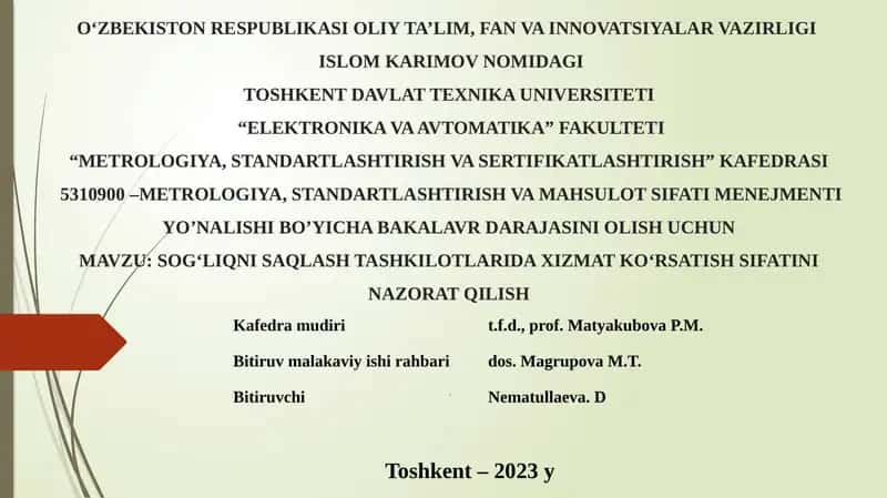SOG‘LIQNI SAQLASH TASHKILOTLARIDA XIZMAT KO‘RSATISH SIFATINI NAZORAT QILISH 1
