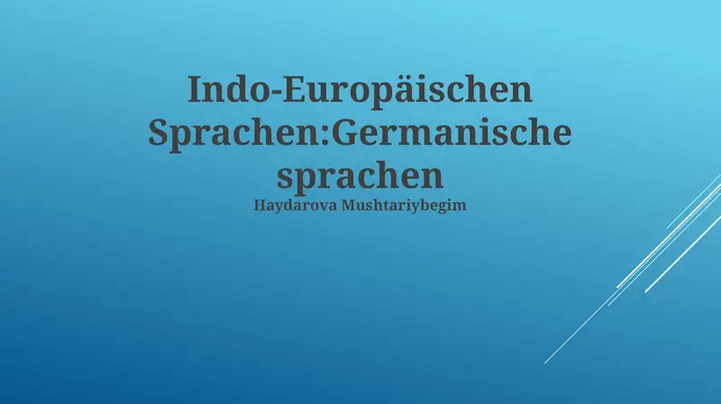 Die Entwicklung der germanischen Sprachen 1