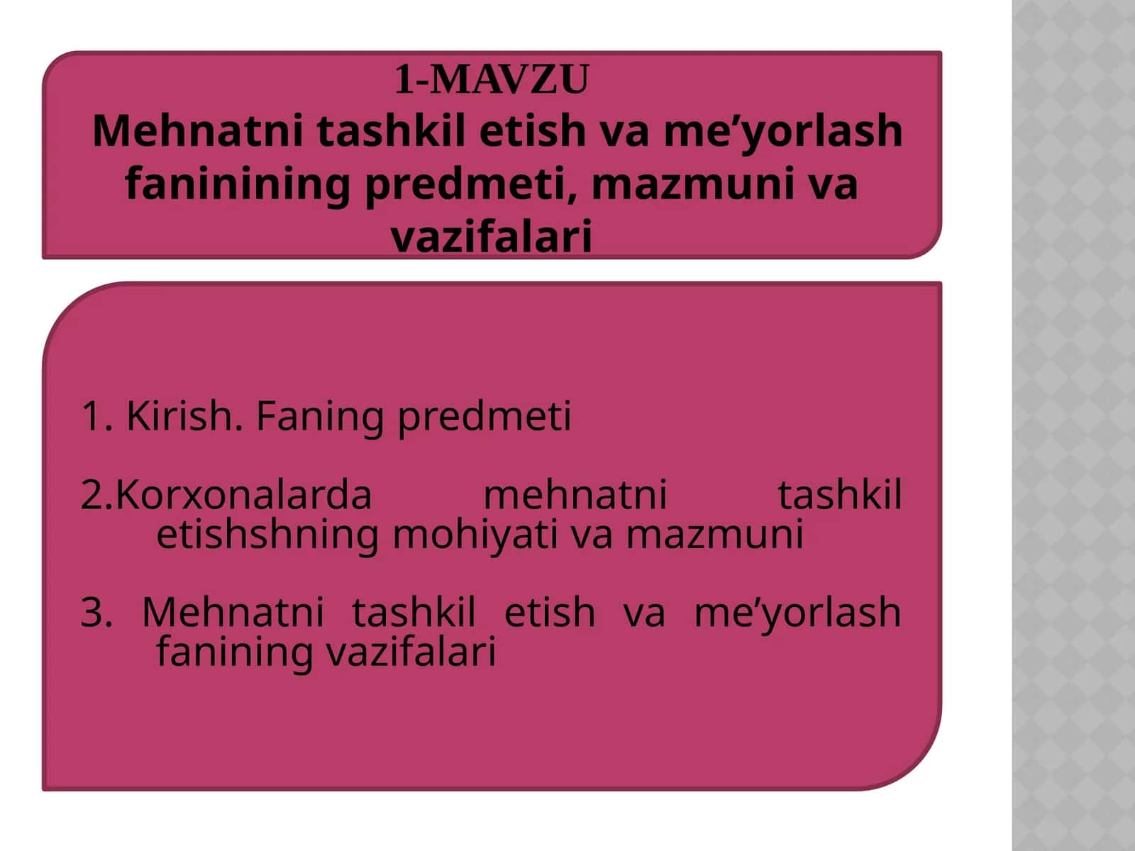 Mehnatni tashkil etish va me'yorlash 1