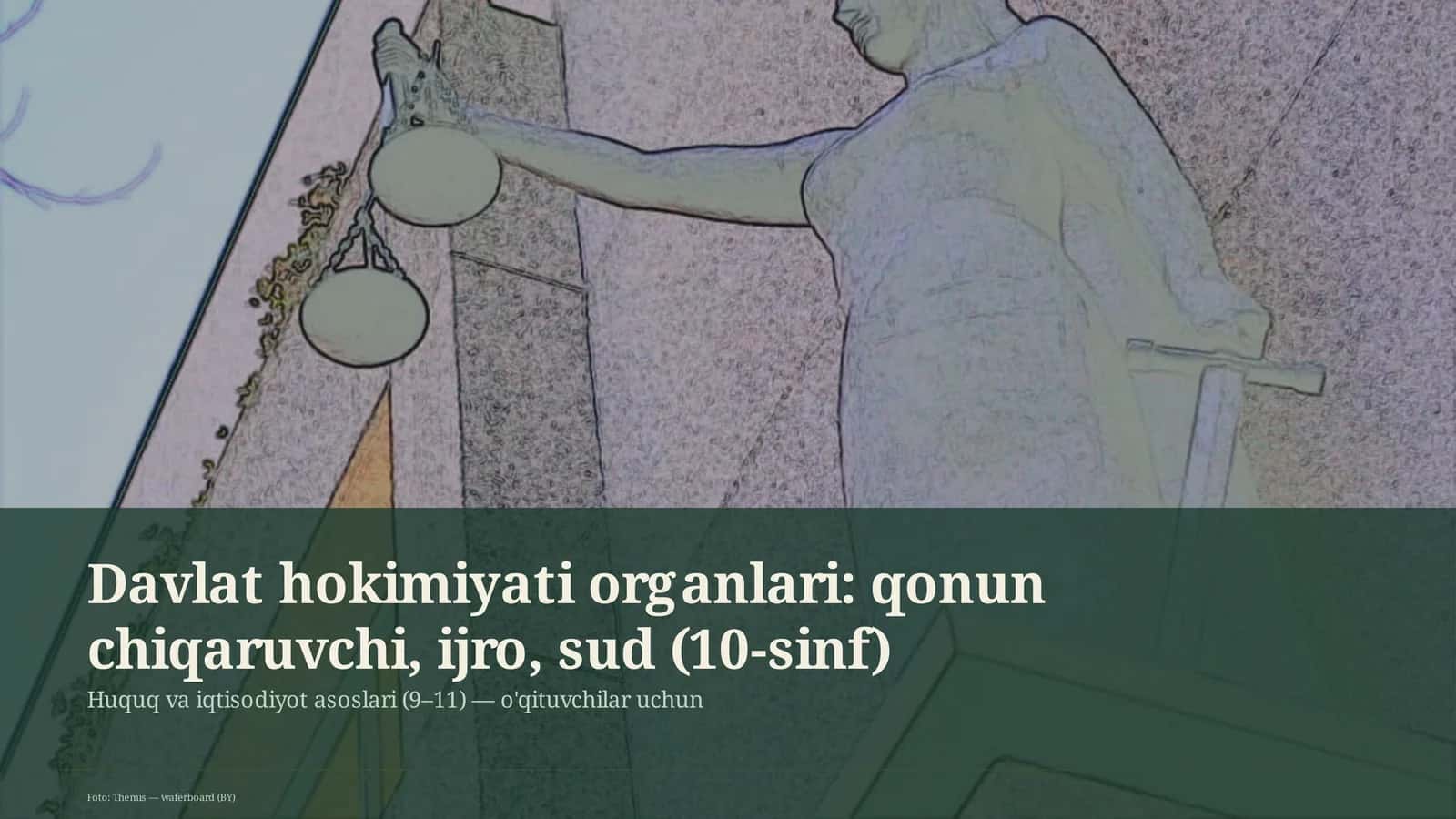 Huquq va iqtisodiyot asoslari (9–11) — o'qituvchilar uchun 1