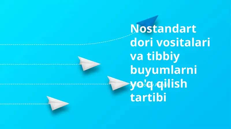 Nostandart dori vositalari va tibbiy buyumlarni yo'q qilish tartibi 1