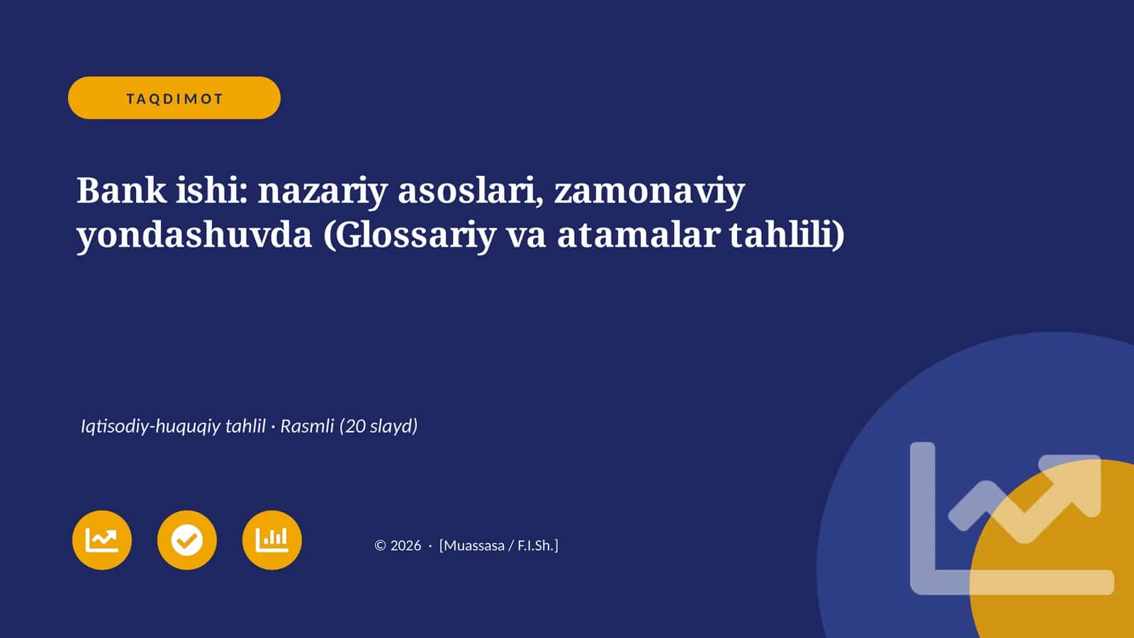 Bank ishi: nazariy asoslari, zamonaviy yondashuvda (Glossariy va atamalar tahlili) 1