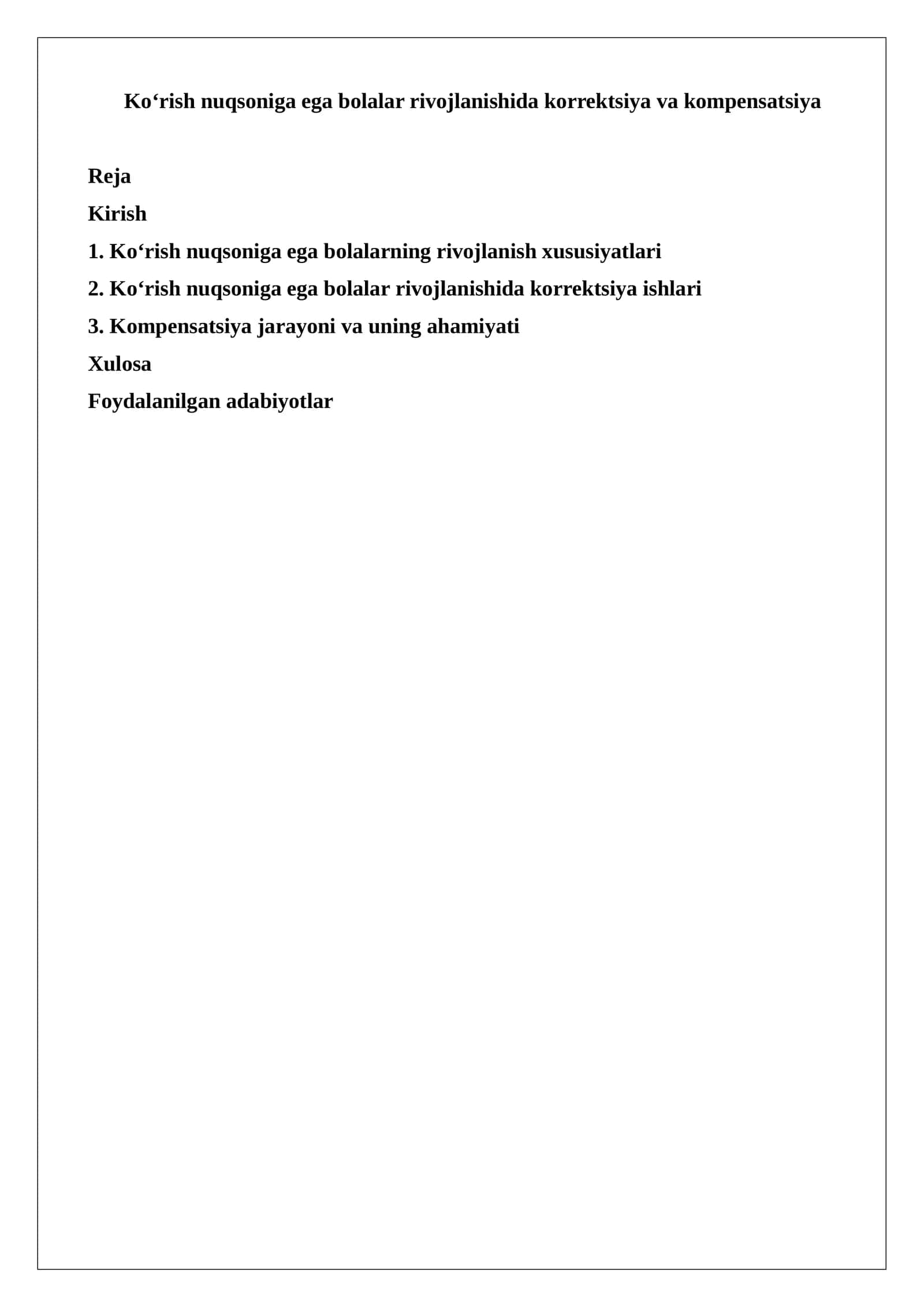 Ko‘rish nuqsoniga ega bolalar rivojlanishida korrektsiya va kompensatsiya 1