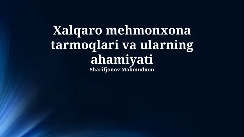Xalqaro Mehmonxona Tarmoqlari 1