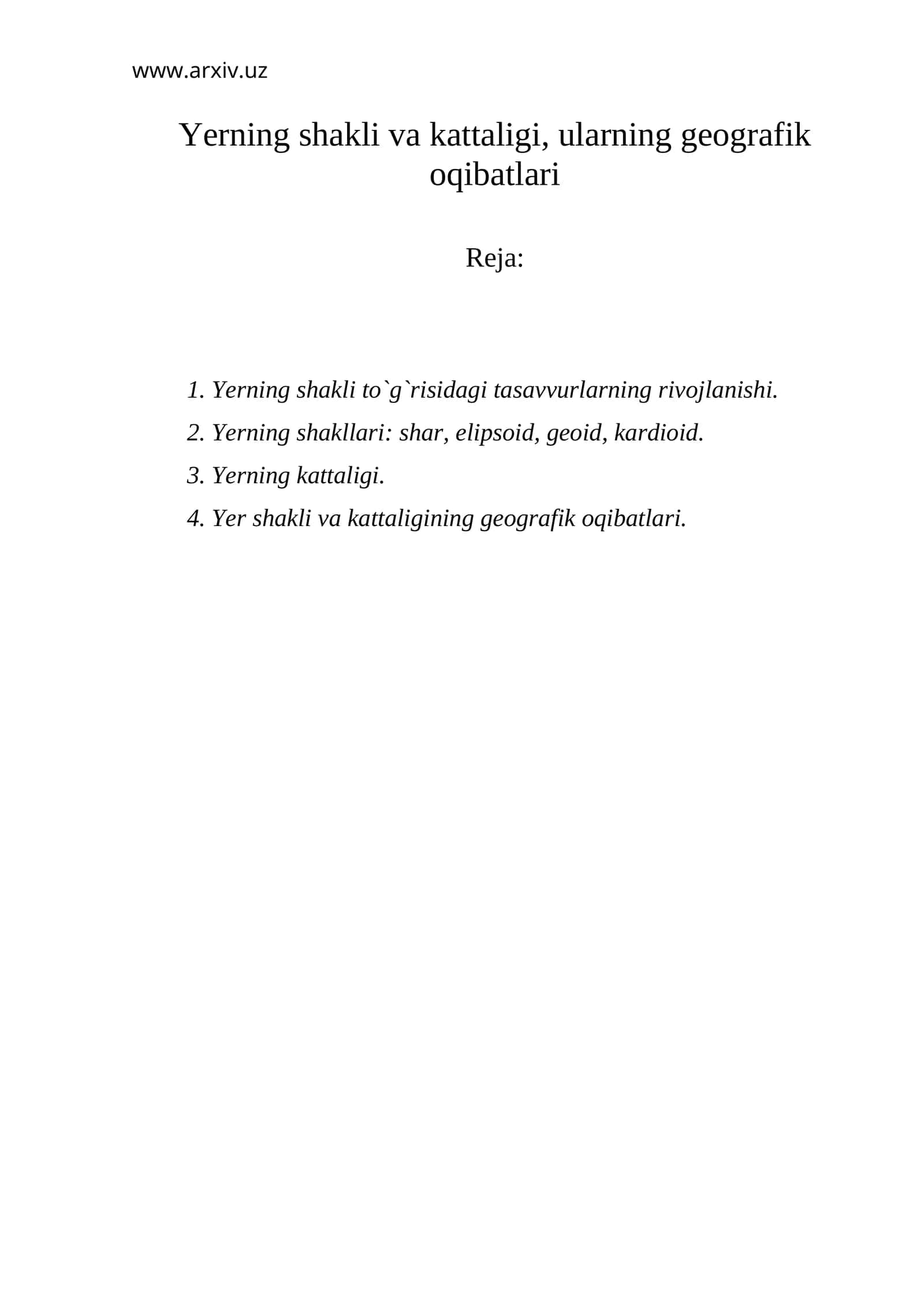 Yer shakli va kattaligi, ularning geografik oqibatlari 1