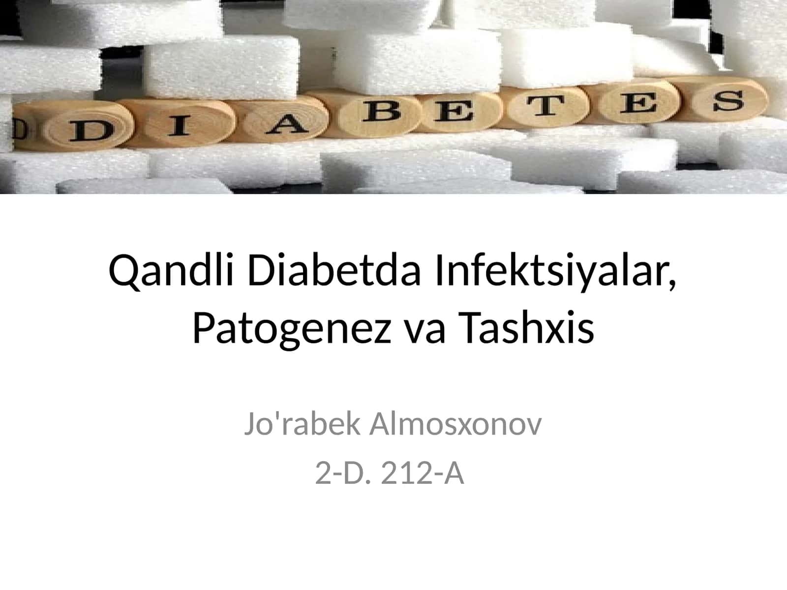 Qandli Diabetda Infektsiyalar, Patogenez va Tashxis 1