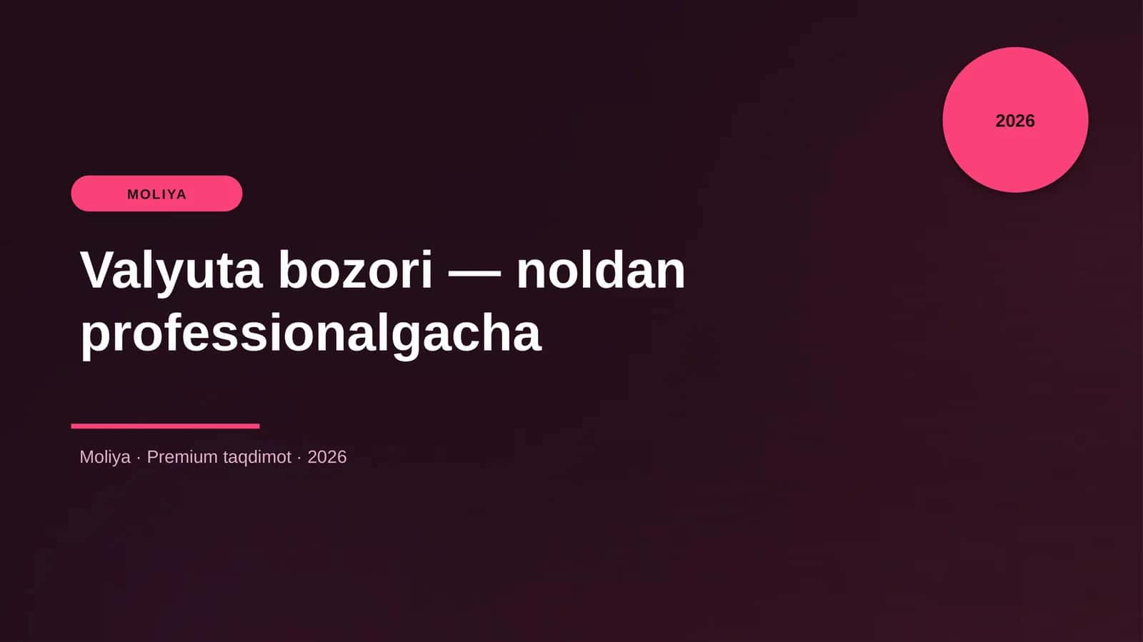 Valyuta bozori — noldan professionalgacha 1