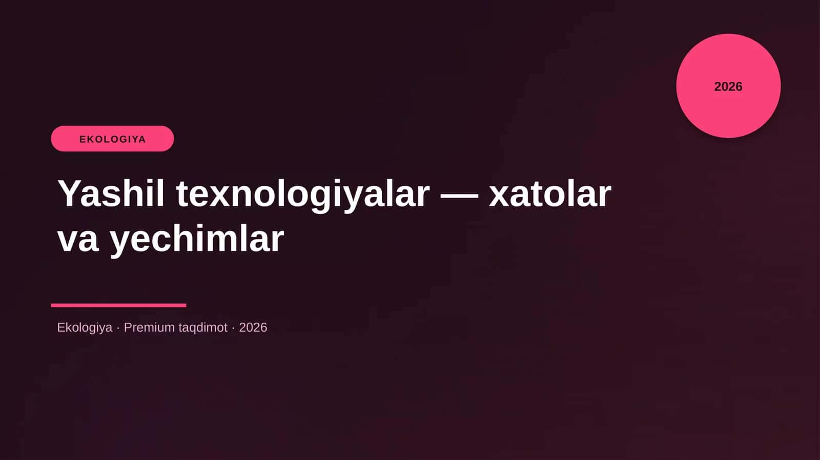 Yashil texnologiyalar — xatolar va yechimlar 1