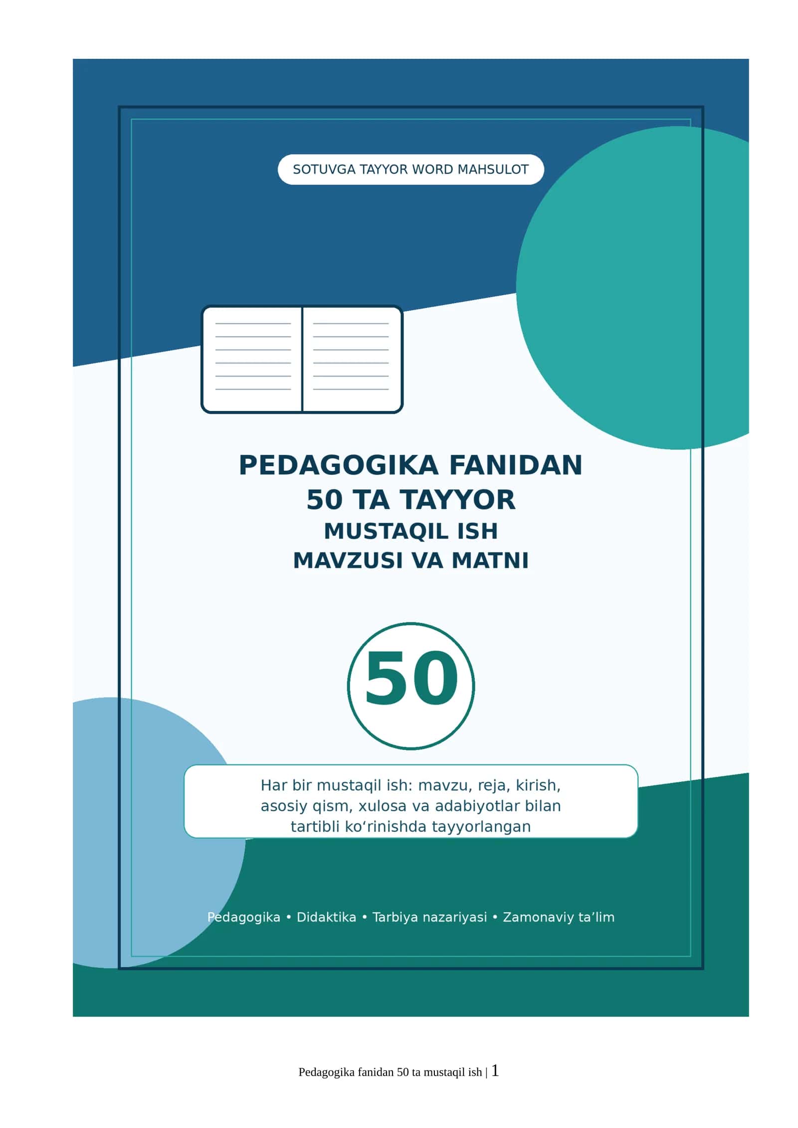 PEDAGOGIKA FANIDAN 50 TA TAYYOR MUSTAQIL ISH MAVZUSI VA MATNI 1