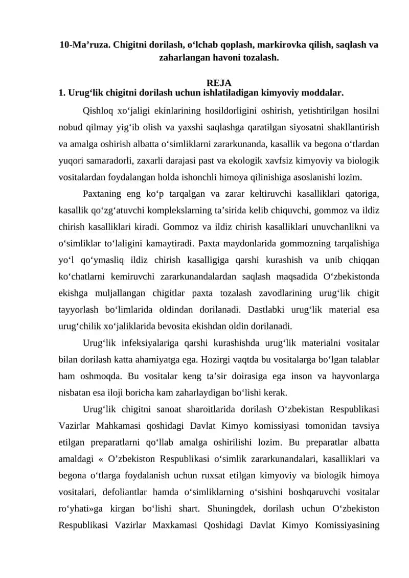 10-Ma’ruza. Chigitni dorilash, oʻlchab qoplash, markirovka qilish, saqlash va zaharlangan havoni tozalash 1
