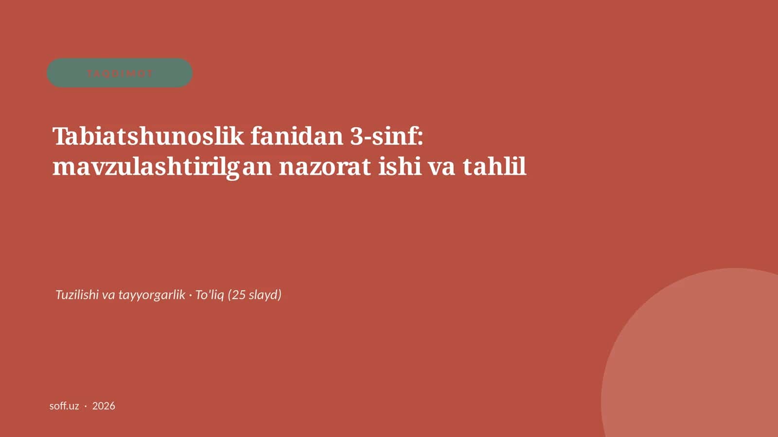Tabiatshunoslik fanidan 3-sinf: mavzulashtirilgan nazorat ishi va tahlil 1