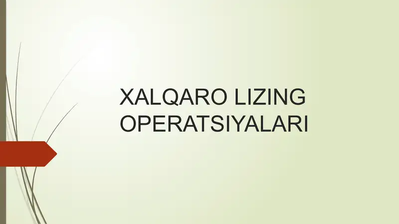 XALQARO LIZING OPERATSIYALARI 1