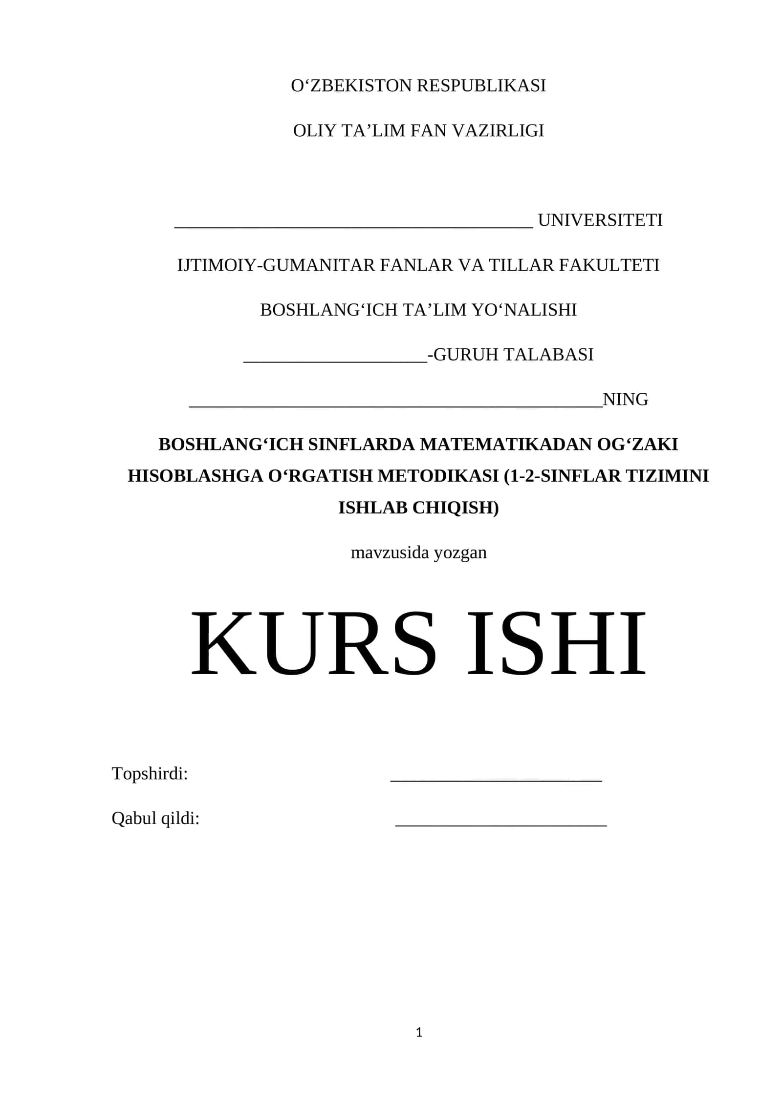 BOSHLANG‘ICH SINFLARDA MATEMATIKADAN OG‘ZAKI HISOBLASHGA O‘RGATISH METODIKASI (1-2-SINFLAR TIZIMINI ISHLAB CHIQISH) 1