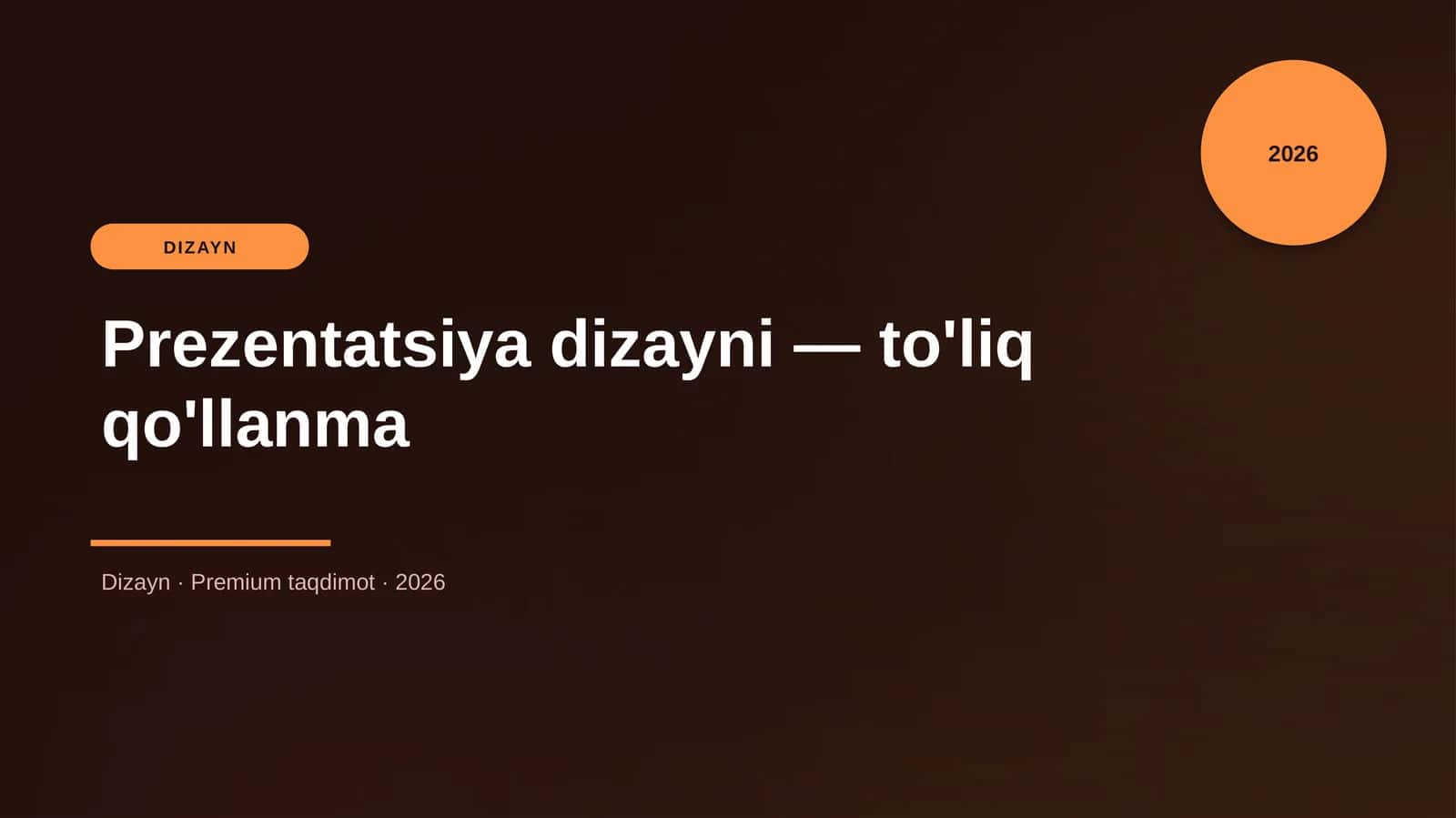 Prezentatsiya dizayni — to'liq qo'llanma 1
