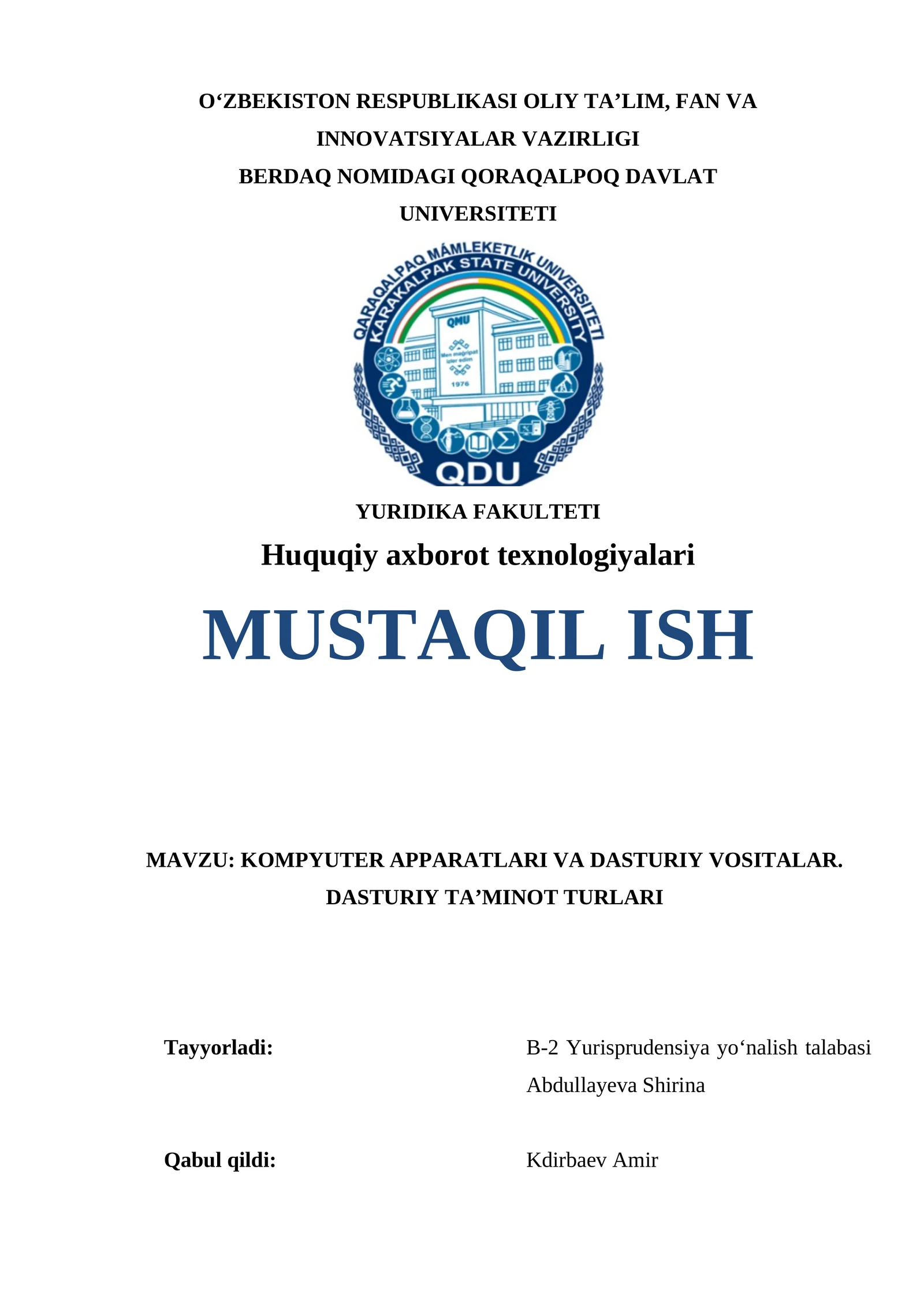 KOMPYUTER APPARATLARI VA DASTURIY VOSITALAR. DASTURIY TA’MINOT TURLARI 1
