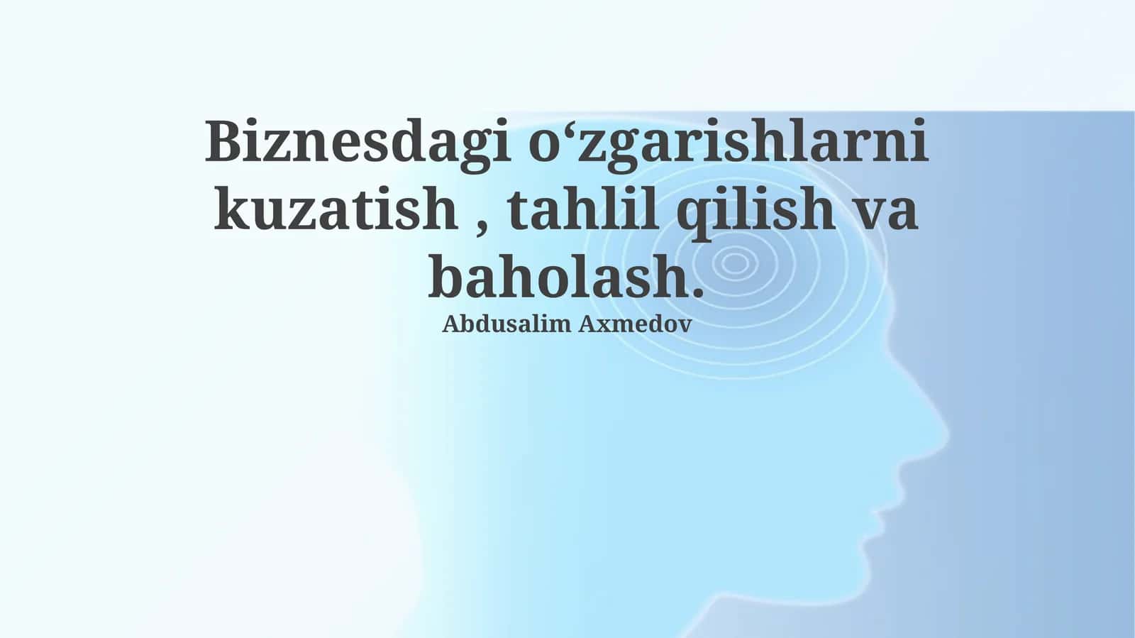Biznesdagi o‘zgarishlarni kuzatish, tahlil qilish va baholash 1