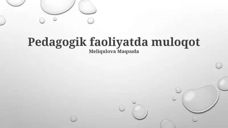 Pedagogik faoliyatda muloqot 1