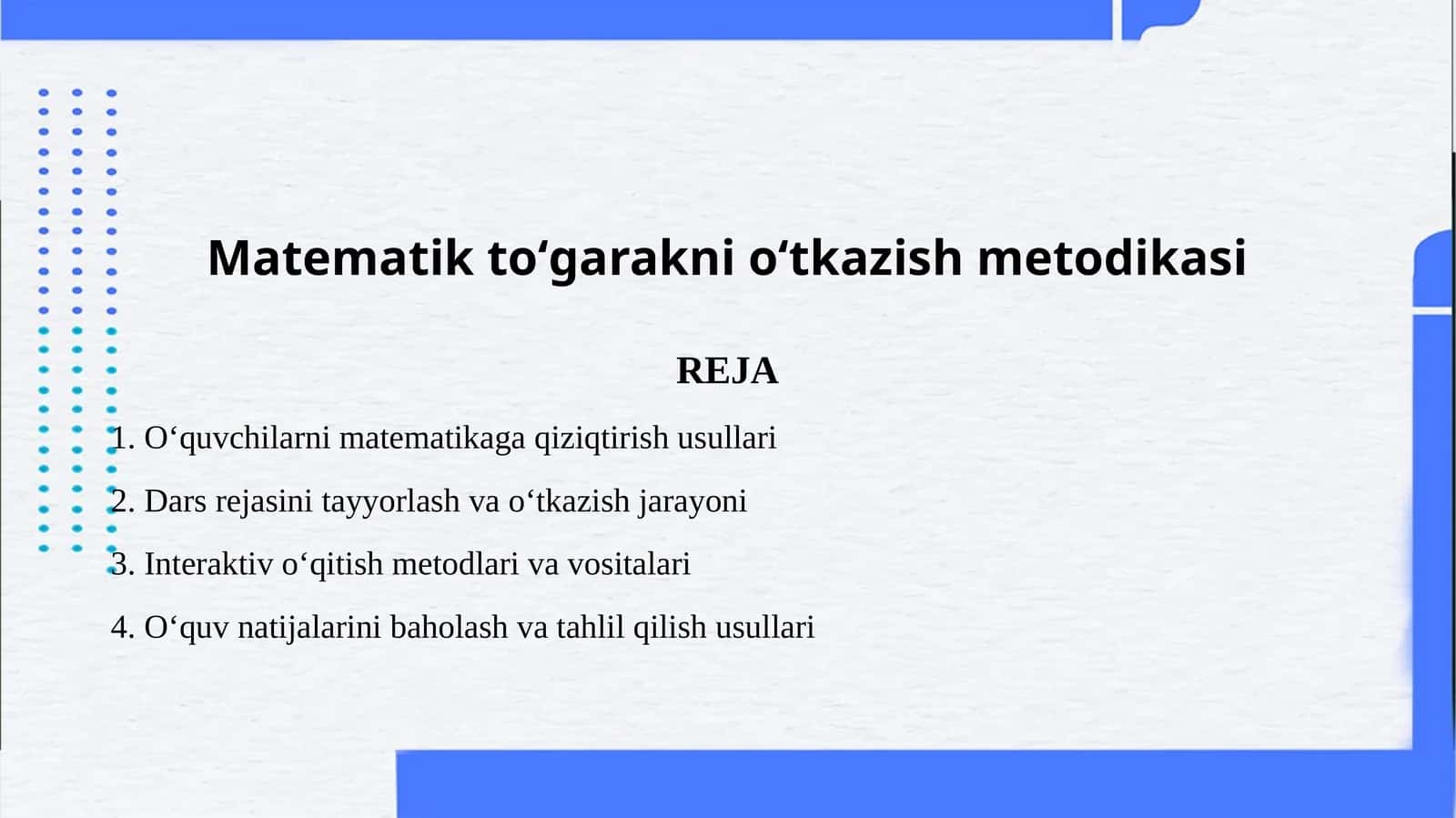 Matematik toʻgarakni oʻtkazish metodikasi 1