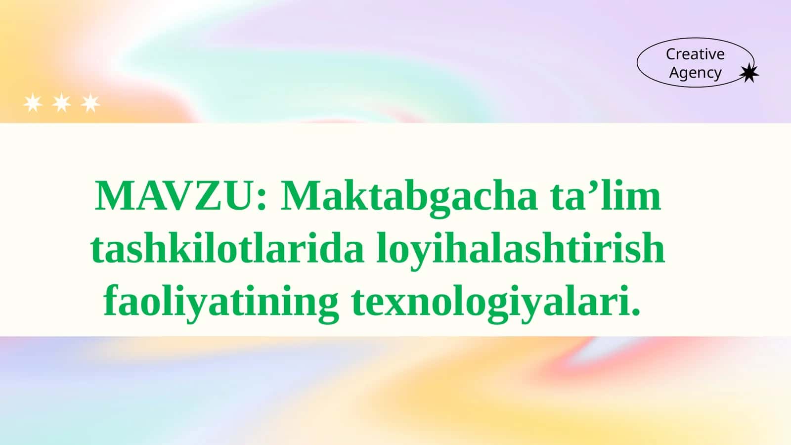 Maktabgacha ta’lim tashkilotlarida loyihalashtirish faoliyatining texnologiyalari 1