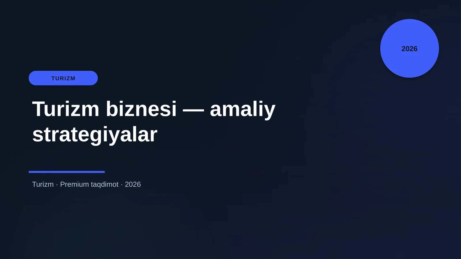 Turizm biznesi — amaliy strategiyalar 1