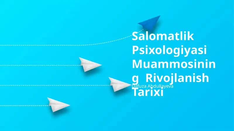 Salomatlik Psixologiyasi Muammosining Rivojlanish Tarixi 1