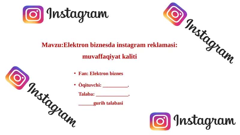 Elektron biznesda instagram reklamasi: muvaffaqiyat kaliti 1