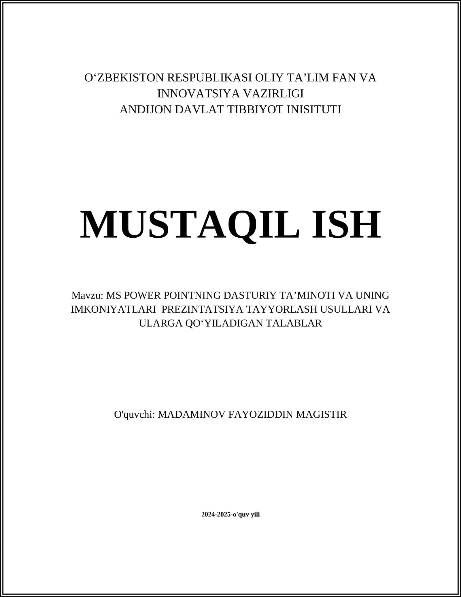 MS POWER POINTNING DASTURIY TA’MINOTI VA UNING IMKONIYATLARI PREZINTATSIYA TAYYORLASH USULLARI VA ULARGA QOʻYILADIGAN TALABLAR 1
