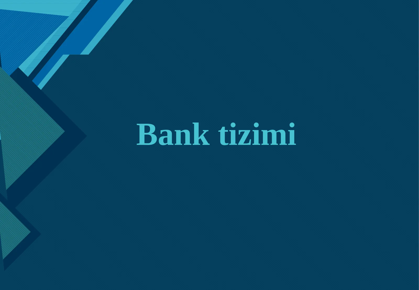 Bank tizimi 1