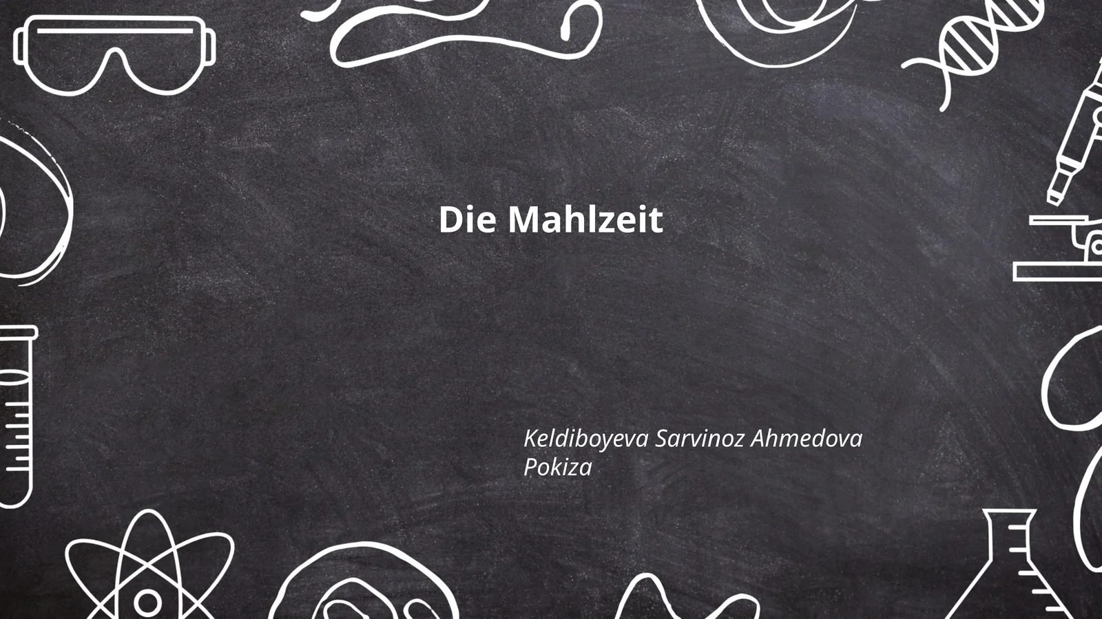 Die Mahlzeit 1
