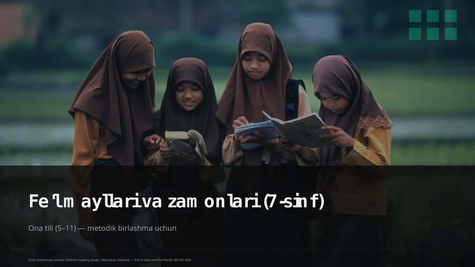 Fe'l mayllari va zamonlari (7-sinf) 1