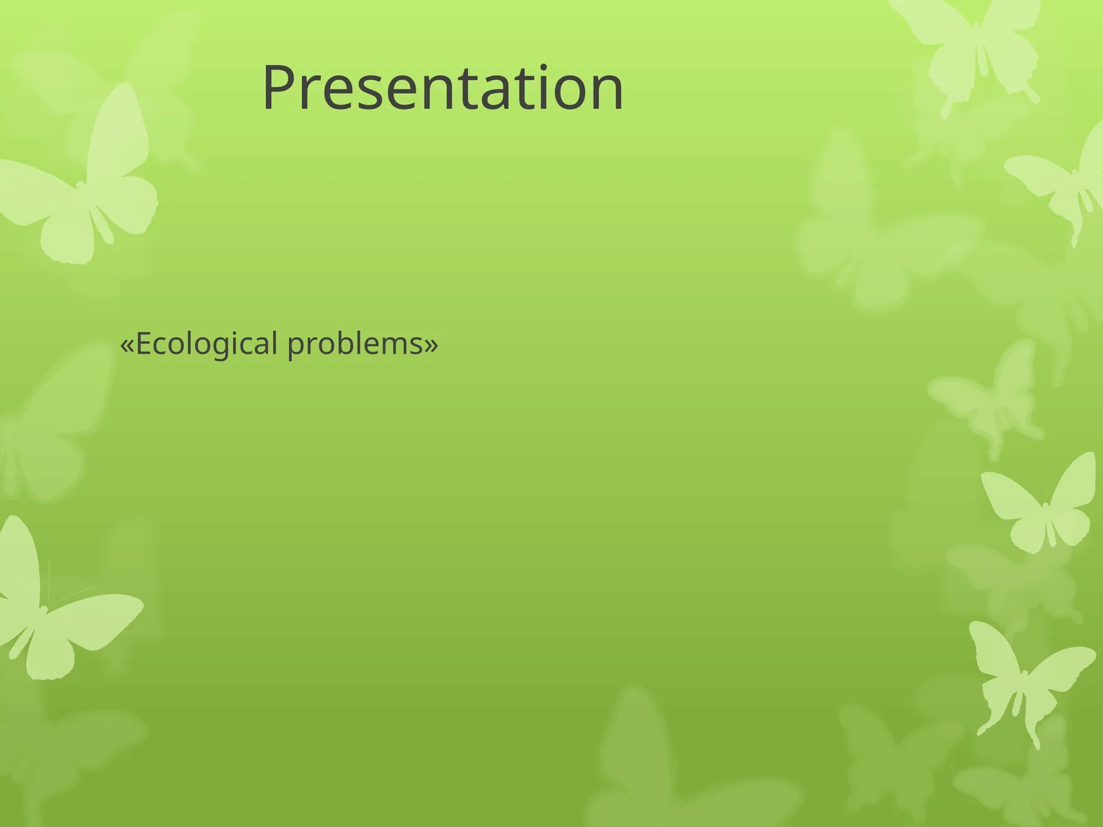 Ecological problems 1