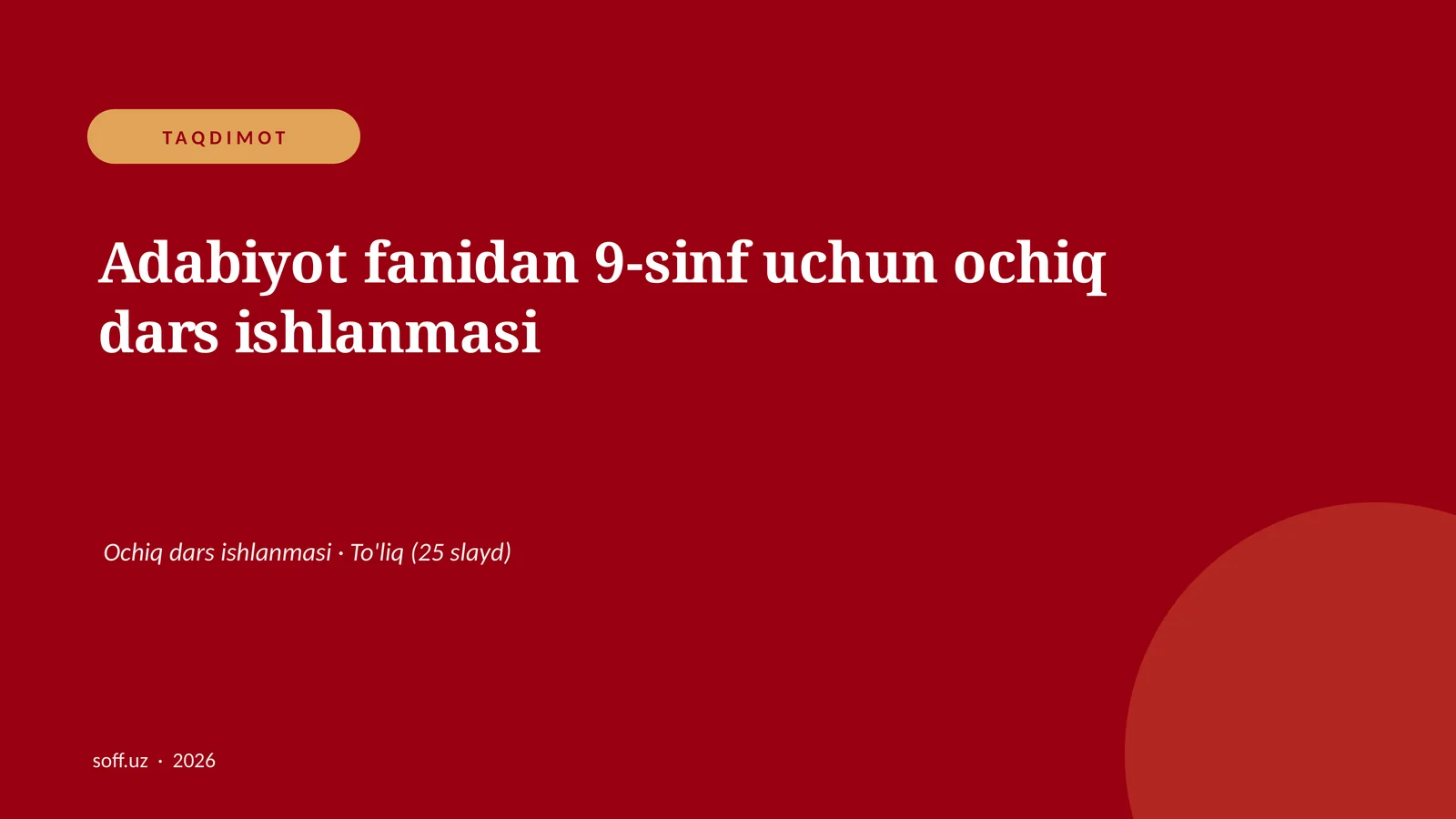 Adabiyot fanidan 9-sinf uchun ochiq dars ishlanmasi 1