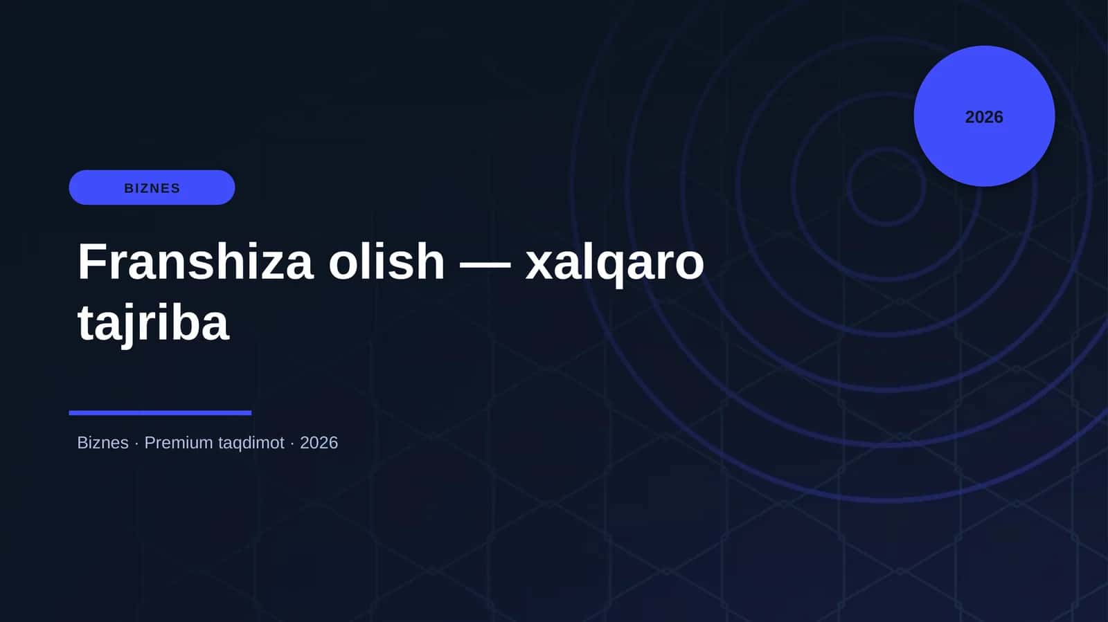Franshiza olish — xalqaro tajriba 1