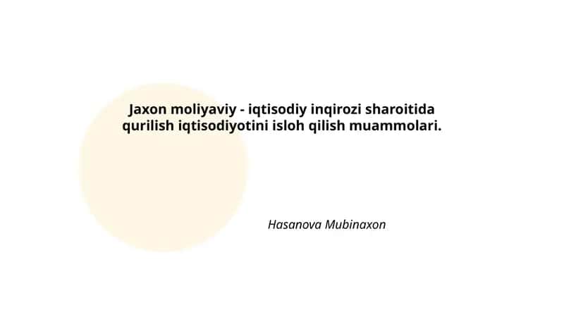 Jaxon moliyaviy - iqtisodiy inqirozi sharoitida qurilish iqtisodiyotini isloh qilish muammolari 1