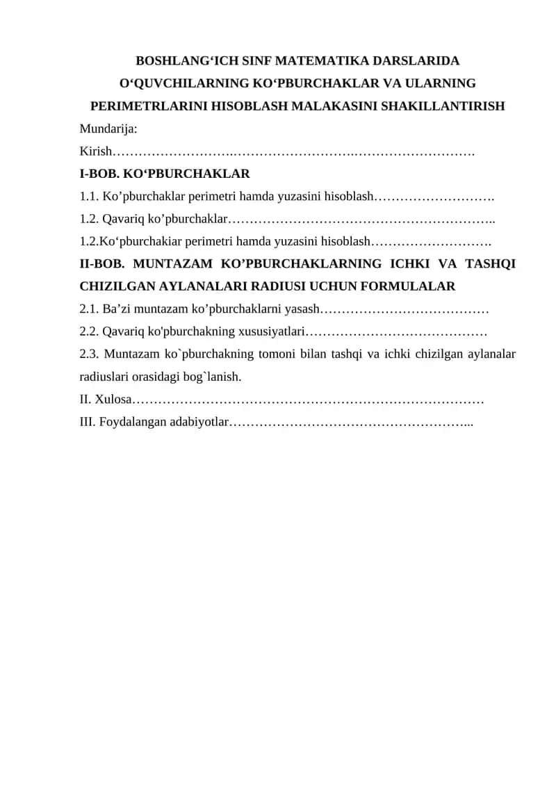 BOSHLANGʻICH SINF MATEMATIKA DARSLARIDA OʻQUVCHILARNING KOʻPBURCHAKLAR VA ULARNING PERIMETRLARINI HISOBLASH MALAKASINI SHAKILLANTIRISH 1