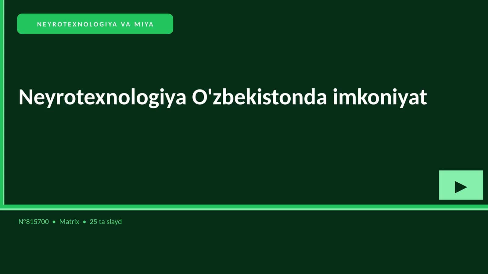 NEYROTEXNOLOGIYA VA MIYA 1