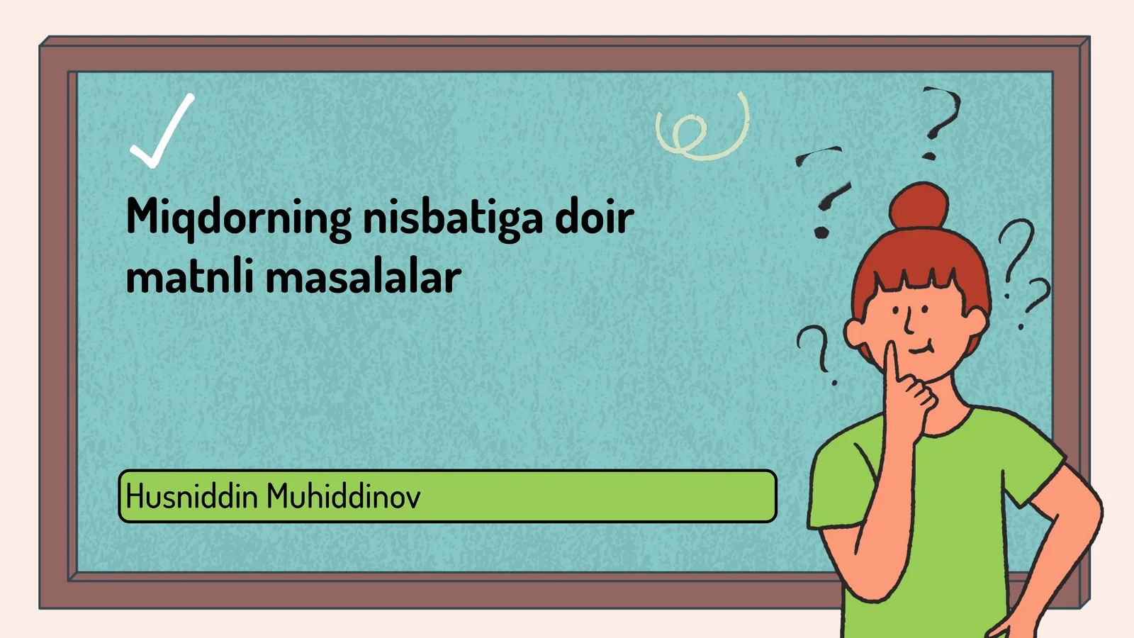 Miqdorning nisbatiga doir matnli masalalar 1