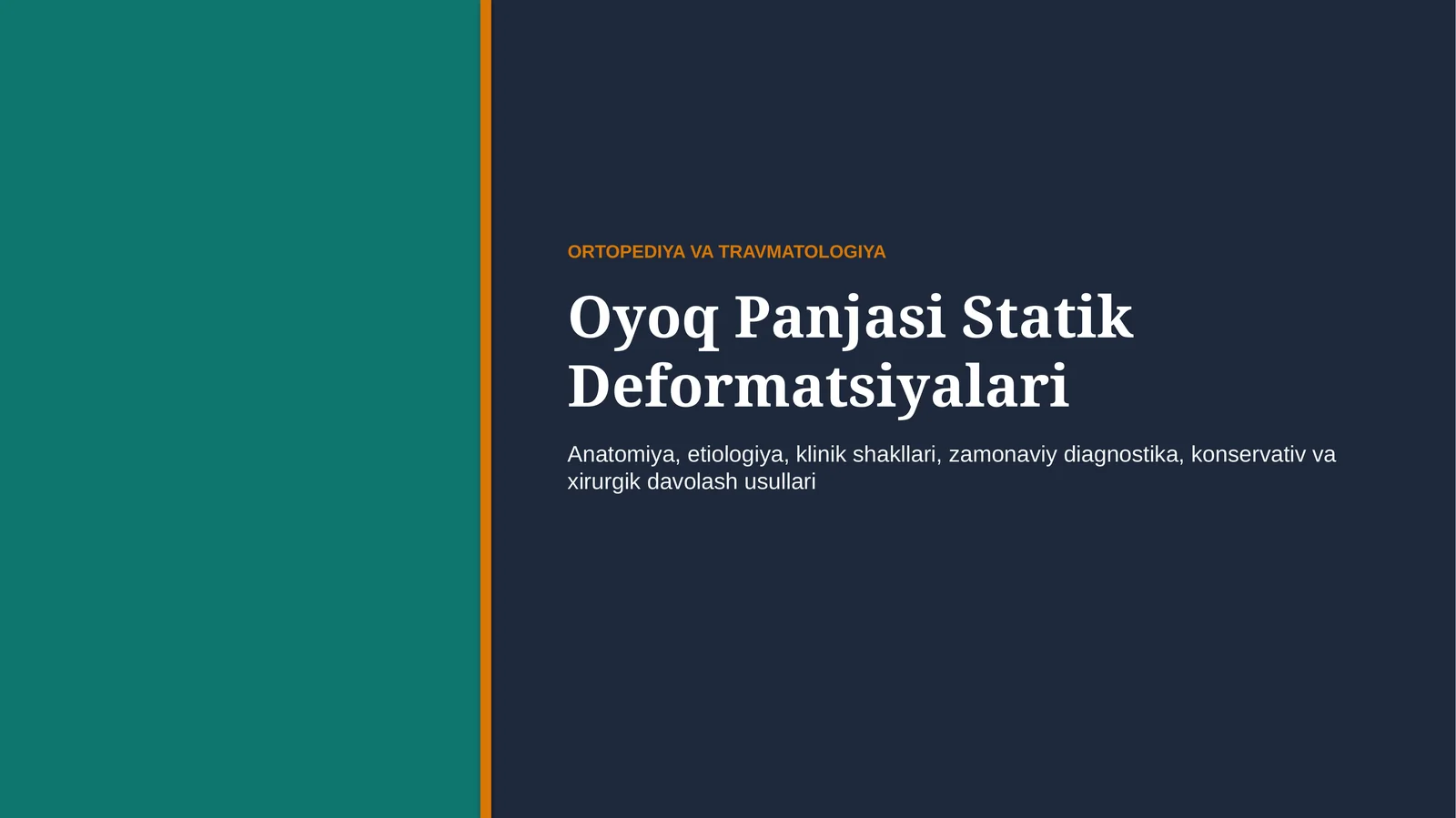 Oyoq panjasi statik deformatsiyalari | 15 slaydli tibbiy taqdimot 1