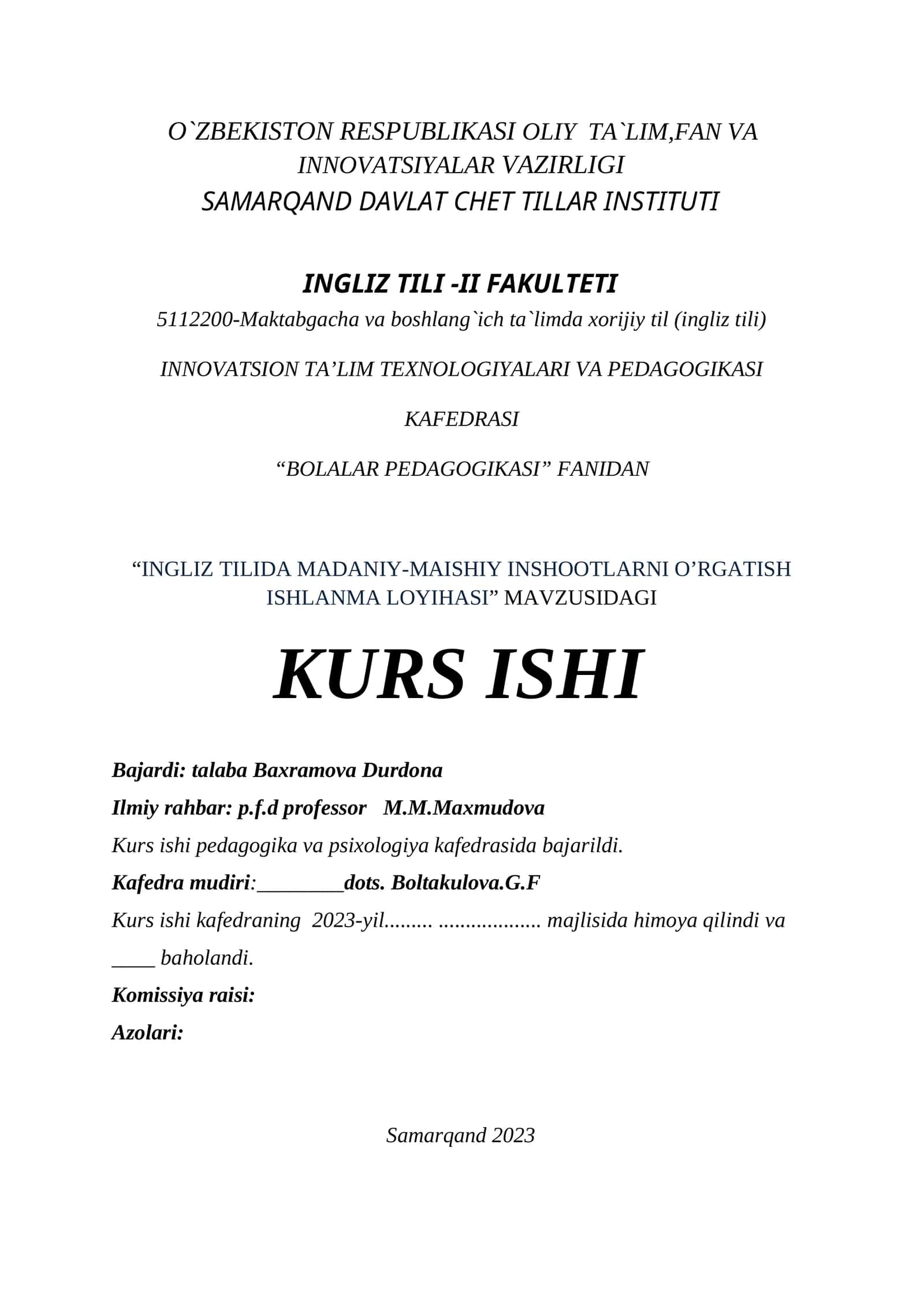 INGLIZ TILIDA MADANIY-MAISHIY INSHOOTLARNI O’RGATISH ISHLANMA LOYIHASI 1