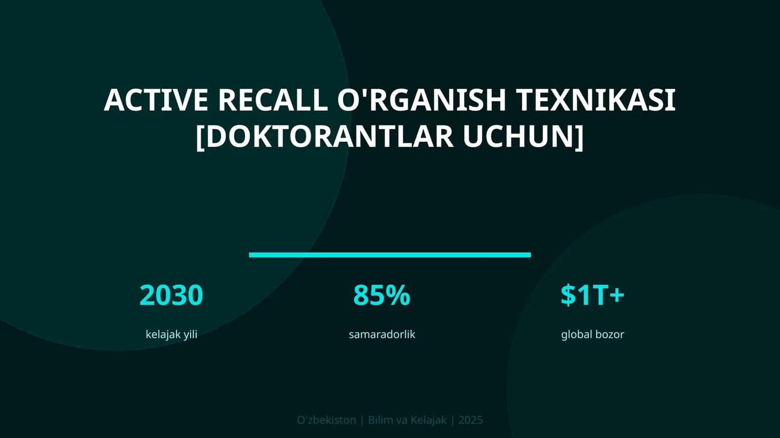 Active recall o'rganish texnikasi [doktorantlar uchun] 1