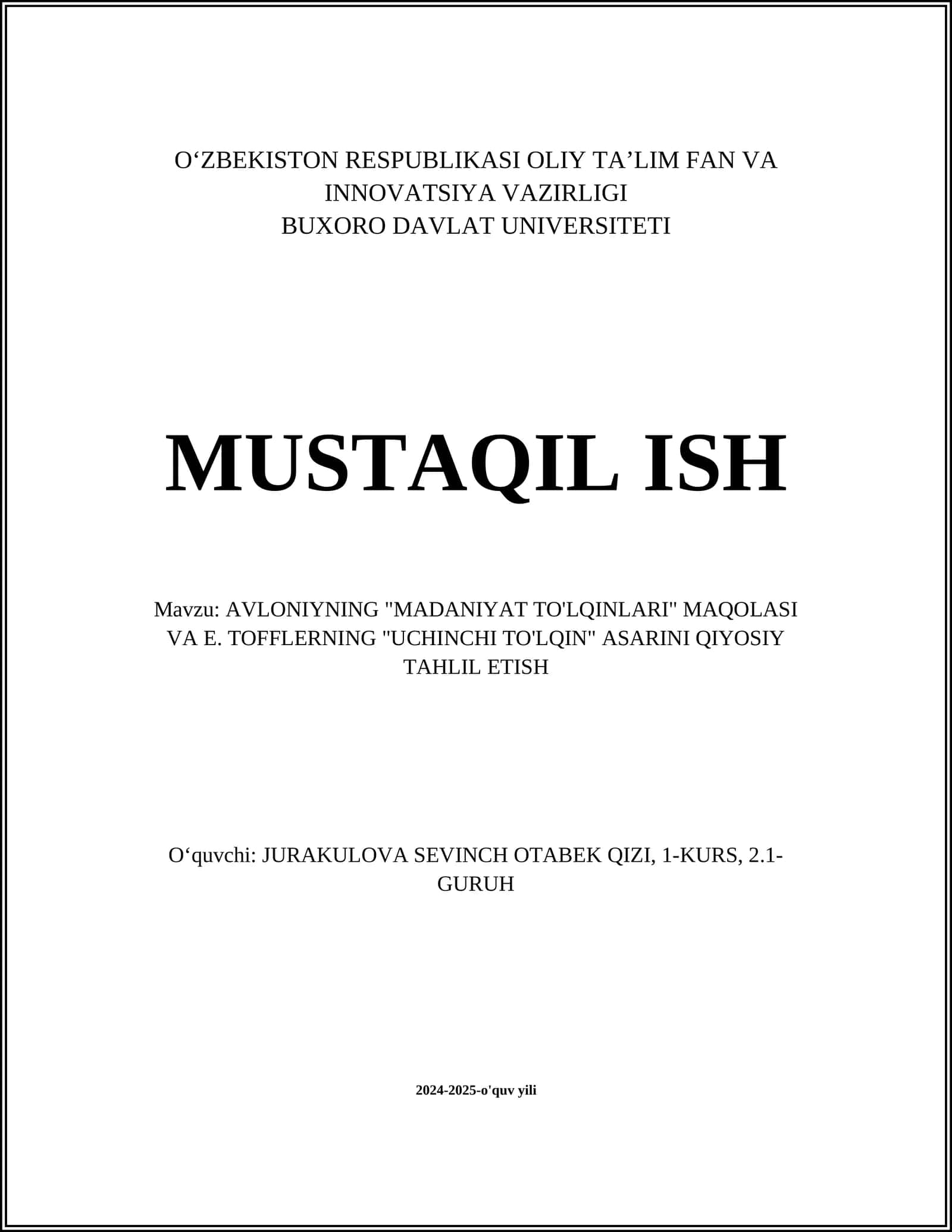 AVLONIYNING "MADANIYAT TO'LQINLARI" MAQOLASI VA E. TOFFLERNING "UCHINCHI TO'LQIN" ASARINI QIYOSIY TAHLIL ETISH 1