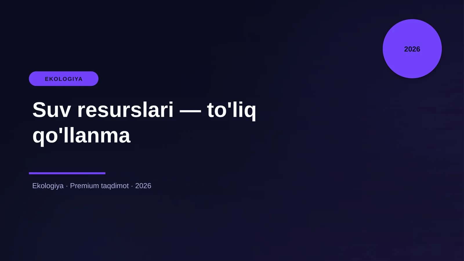 Suv resurslari — to'liq qo'llanma 1