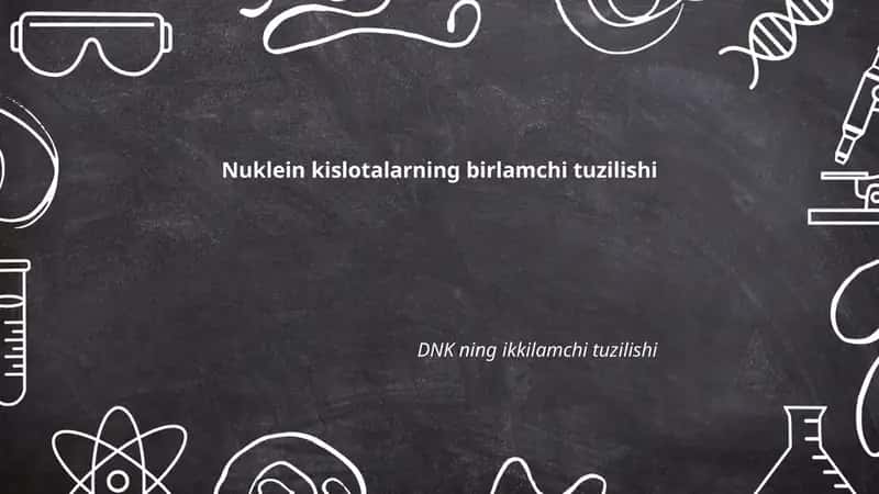 Nuklein kislotalarning birlamchi tuzilishi 1