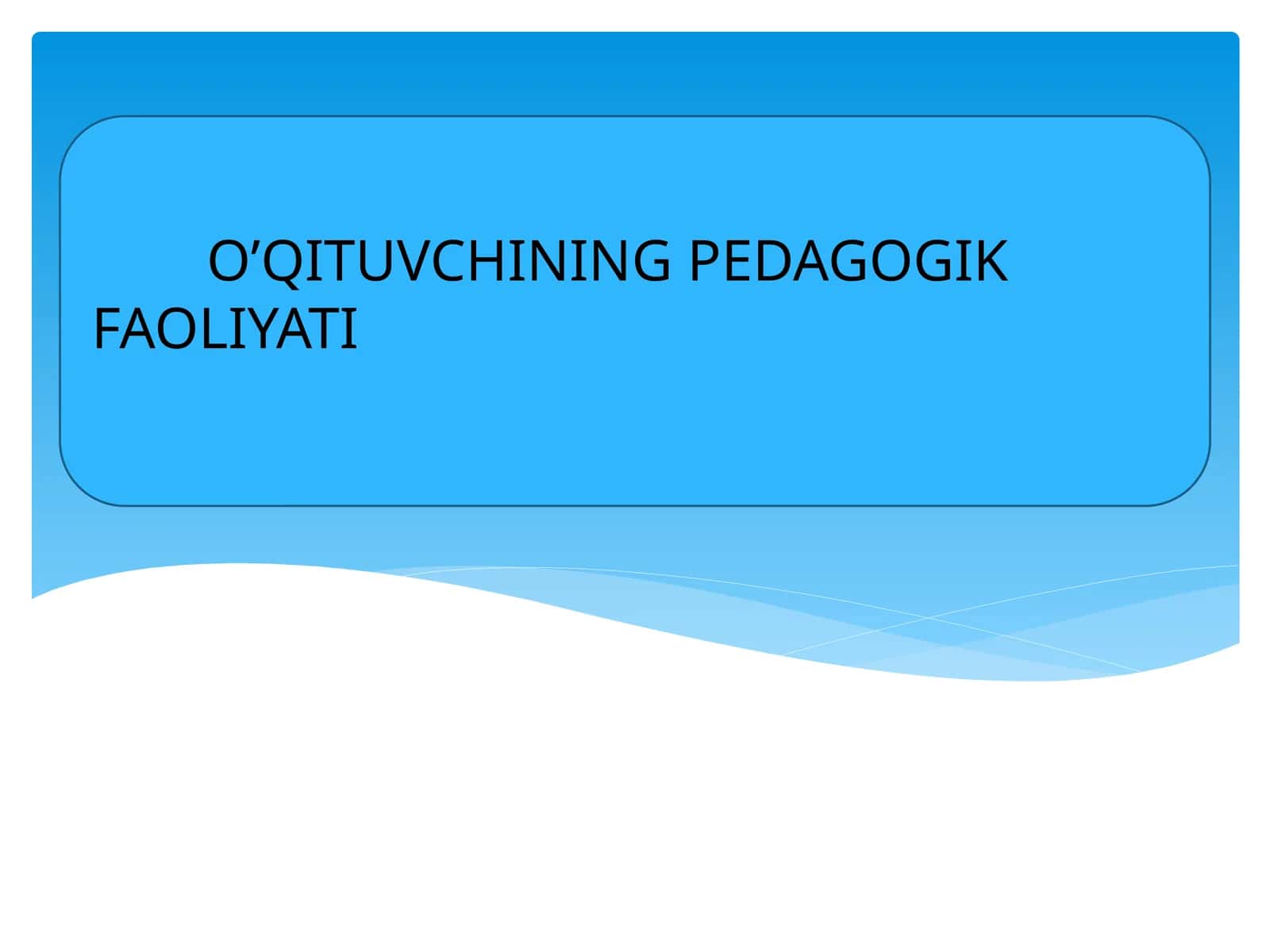 Pedagogik Faoliyat 1