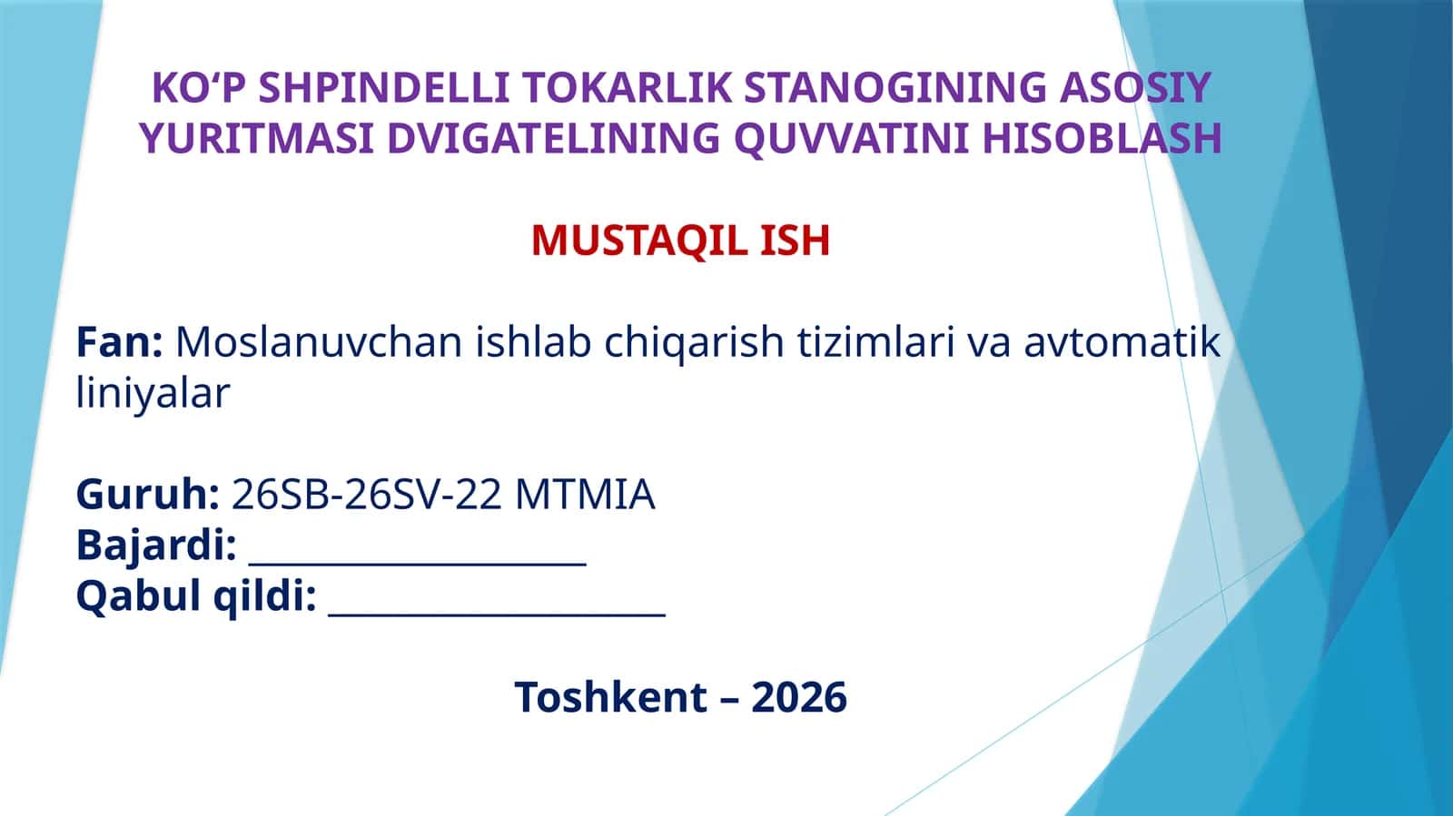 KO‘P SHPINDELLI TOKARLIK STANOGINING ASOSIY YURITMASI DVIGATELINING QUVVATINI HISOBLASH 1